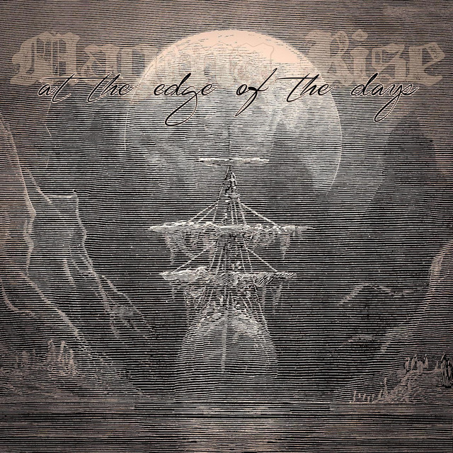 At The Edge Of The Days