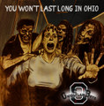 You won't last long in Ohio