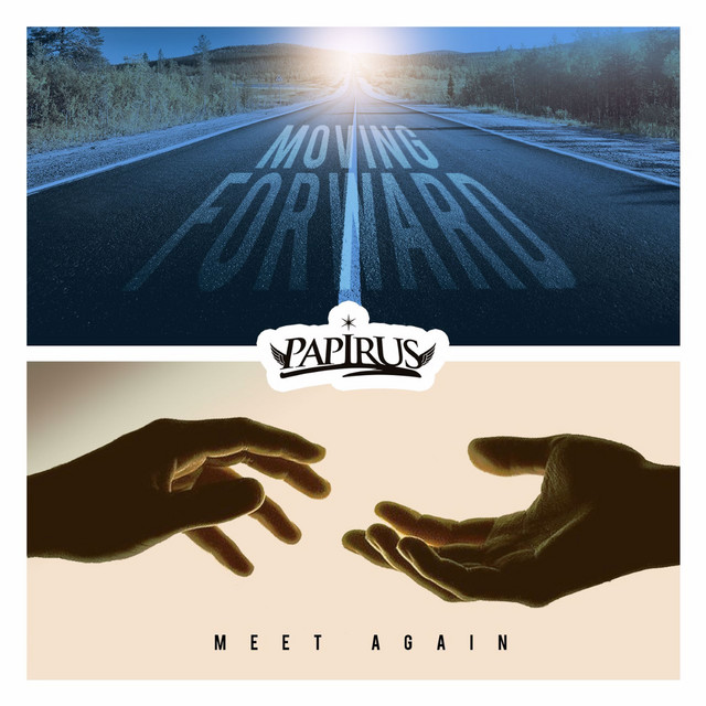 Moving Forward / Meet Again