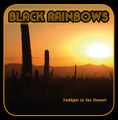 BLACK RAINBOWS - Twilight in the Desert REPRESS
