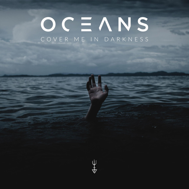 Cover Me in Darkness