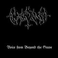 Voice from Beyond the Grave
