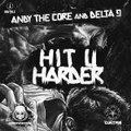 Hit U harder