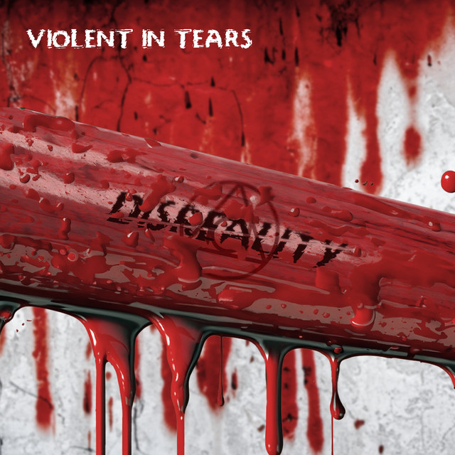 Violent In Tears