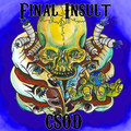 666 Trilogy Part 3: 'Final Insult' (2015)