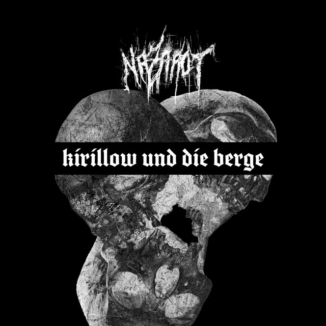 Kirillow und die Berge
