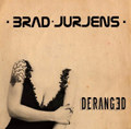 Deranged