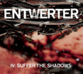 IV: Suffer The Shadows