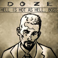 Hell is Hot as Hell, Boss