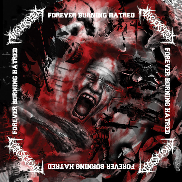 Forever Burning Hatred