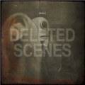 Deleted Scenes