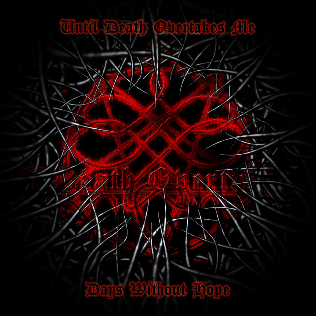 Days Without Hope (Remastered)