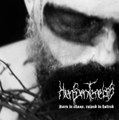 Born in chaos,raised in hatred