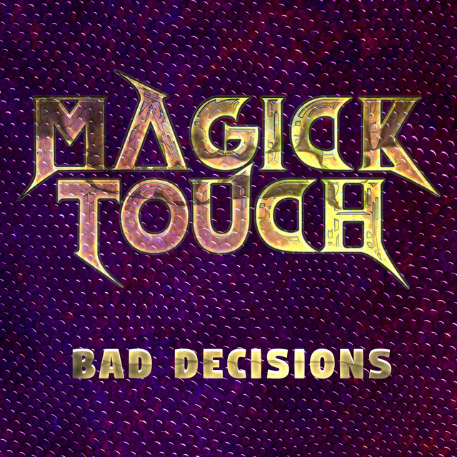 Bad Decisions