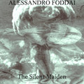 The Silent Maiden