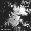 The Only Escape EP