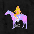 Break My Soul / Cozy - DJ Marky & Makoto Remixes