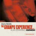 Gran Pueblo - The GranPu Experience Vol.1 Also starring: OZNOH