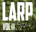 LARP Vol. II