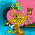 We Are Toxic EP (demo)