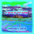 RETRO CRANE