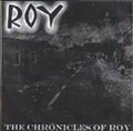 The Chronicles Of ROY