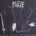First Feast For Freedom
