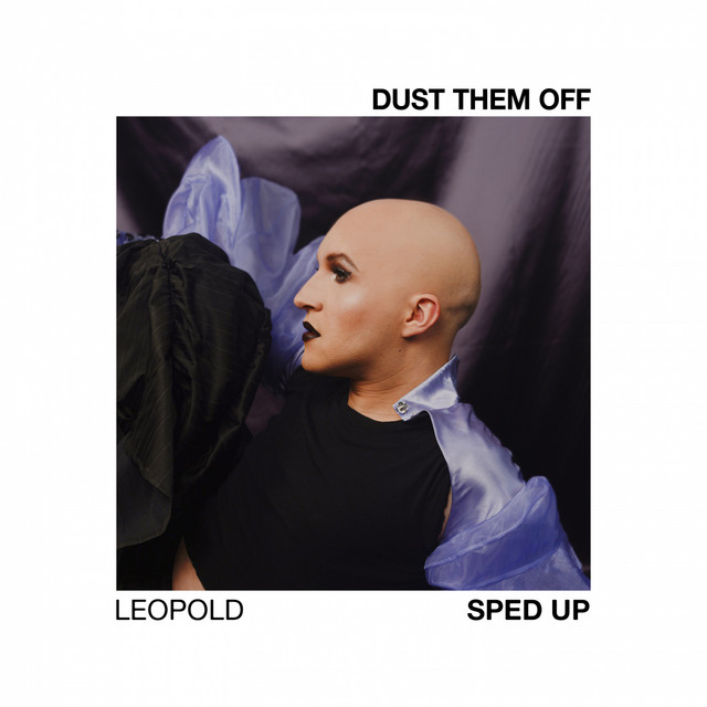 Dust Them Off (Sped Up Version)
