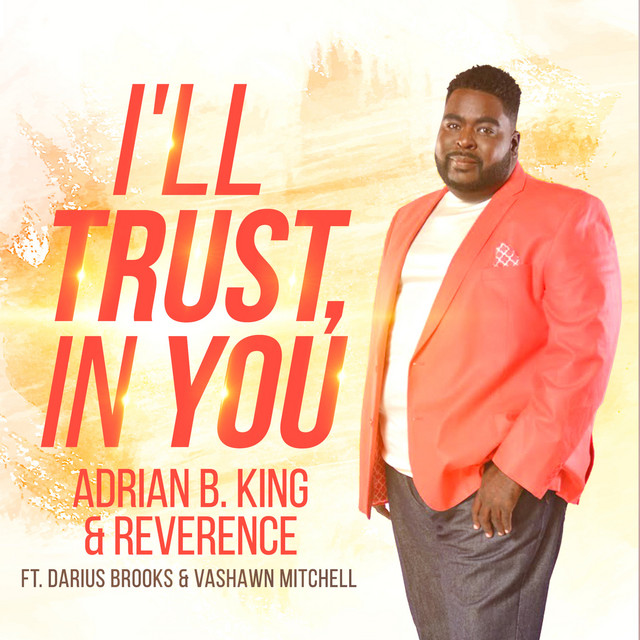 I'll Trust, In You