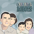 Cheerful Robots