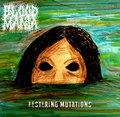 Festering Mutations