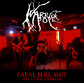 Papal Bull-Shit: Live at the Louisiana