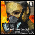 DNNS 'Lethal Movement'