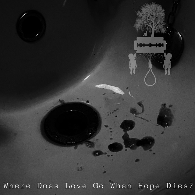 Where does hope go when love dies?
