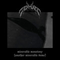 Miserable Monotony (Another Miserable Demo)