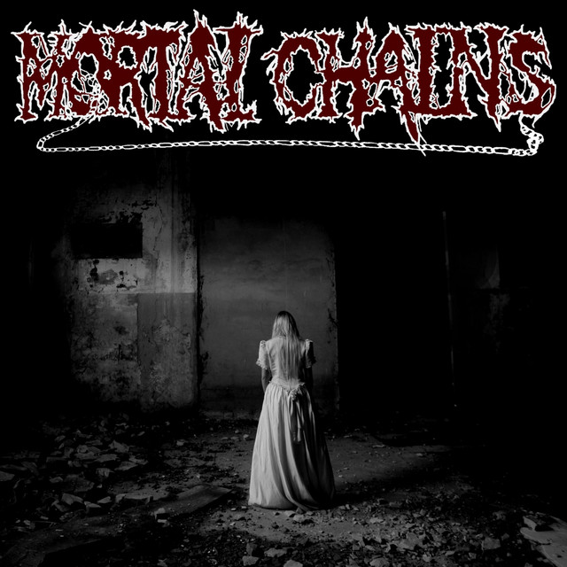 Mortal Chains