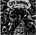 life survival - split with LIFE
