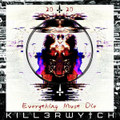 EVERYTHING MVST DIE : 2020 Special Edition