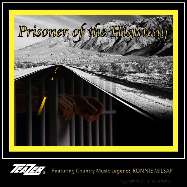 Prisoner of the Highway