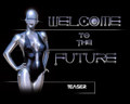 Welcome to the Future