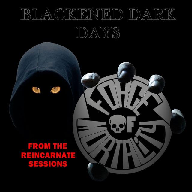 Blackened Dark Days
