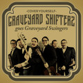 goes Graveyard Swingers - Cover Yourself -EP