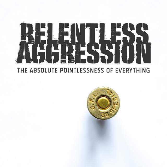 The Absolute Pointlessness of Everything