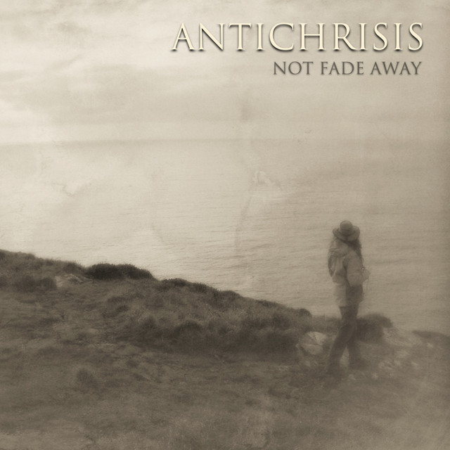 Not Fade Away
