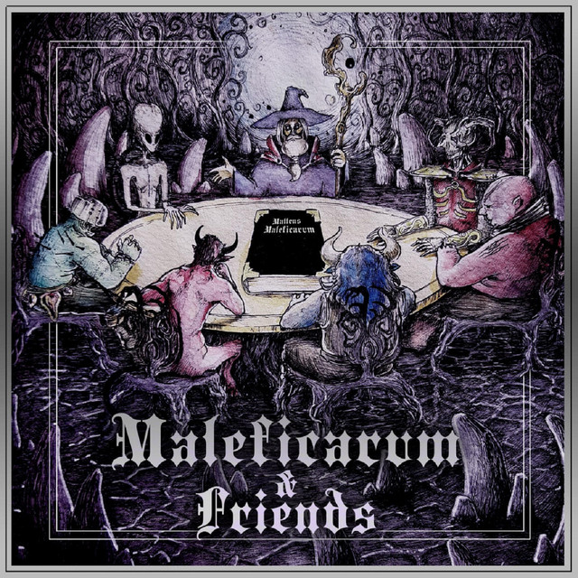 Maleficarvm & Friends