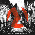 Big Bad Dark City EP