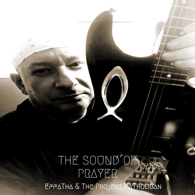 The Sound Of Prayer