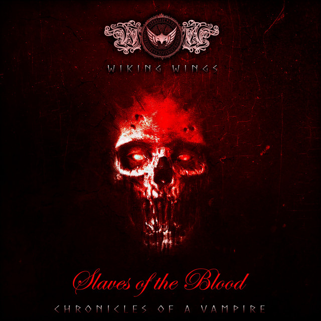 Slaves of the Blood (Chronicles of a Vampire)