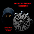 The Reincarnate Sessions