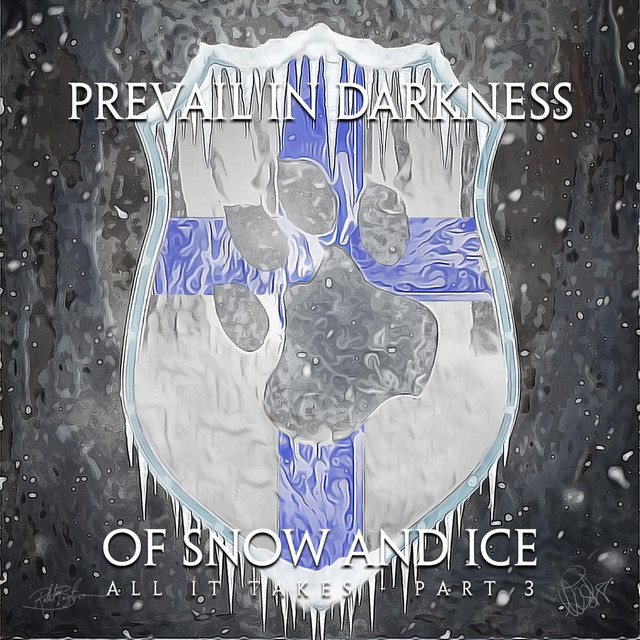 Of Snow and Ice (All It Takes, Pt. 3)